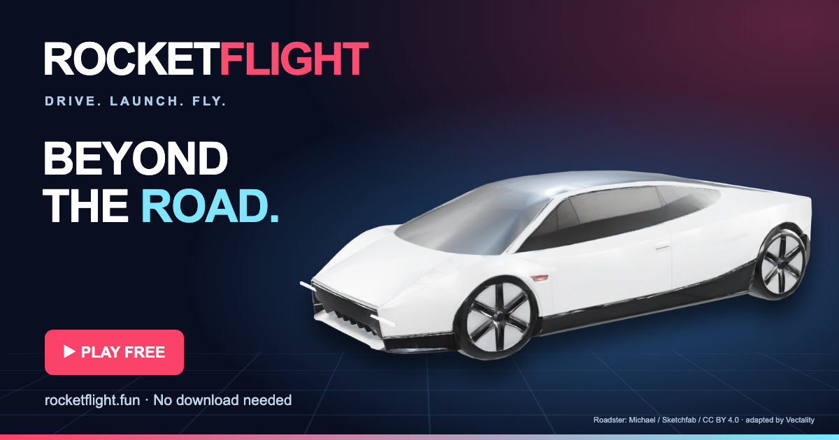 RocketFlight Roadster: drive, launch, fly